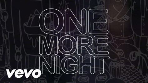 one more night